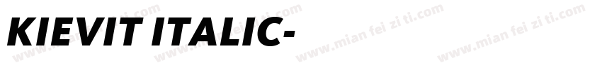 KIEVIT ITALIC字体转换